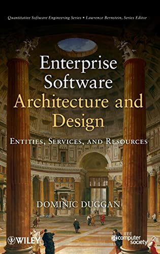 Enterprise Software Architecture and Design: Entities
