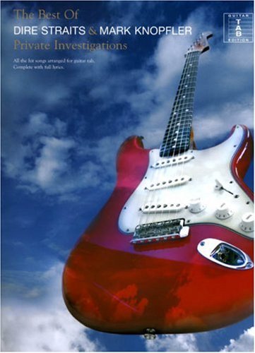 The Best Of Dire Straits And Mark Knopfler: Private Investigations