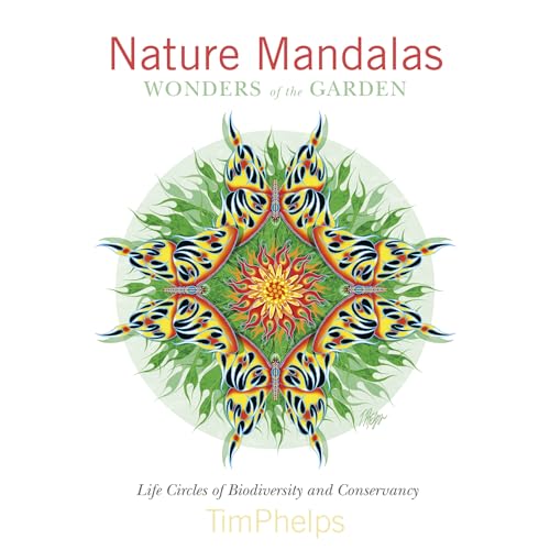 Nature Mandalas Wonders of the Garden