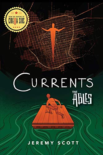 Currents : The Ables Book 3