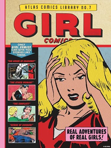 The Atlas Comics Library No. 7 : Girl Comics