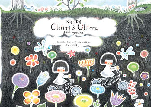 Chirri & Chirra, Underground : 4