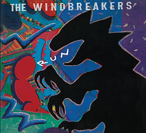 CD cover for The Windbreakers’ “Run” featuring abstract, colorful artwork.