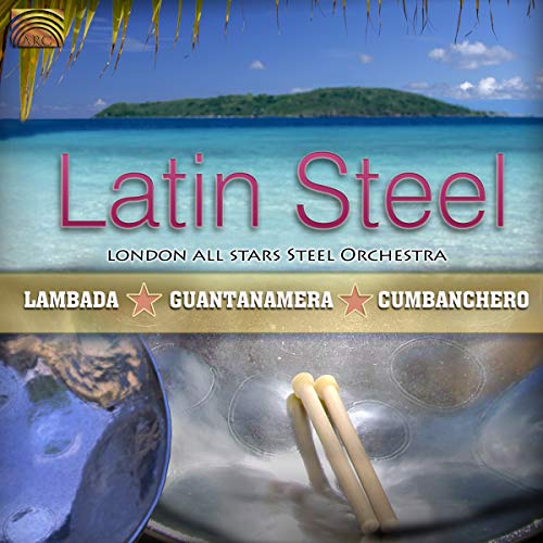 CD cover for “Latin Steel” featuring a tropical island and steelpan drum.