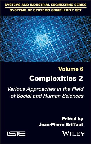 Complexities 2 : Various Approaches in the Field of Social and Human Sciences