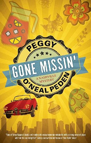 Gone Missin': 2 (A Nashville mystery, 2)
