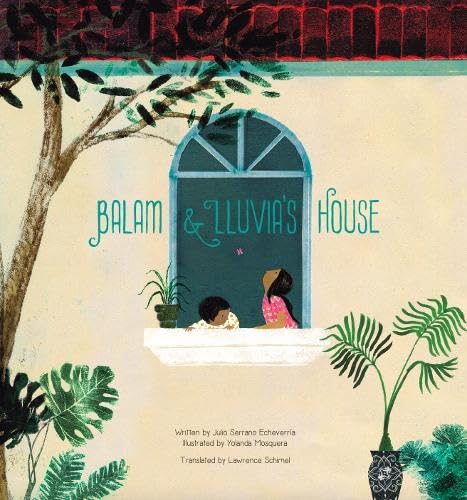 Balam and Lluvia"s House (Emma Press Children's Poetry Books)