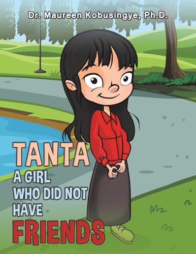Tanta: A Girl Who Did Not Have Friends