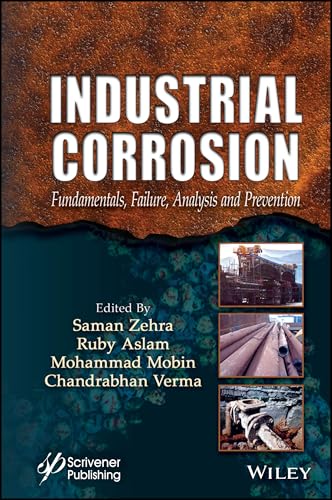 Industrial Corrosion : Fundamentals, Failure, Analysis and Prevention