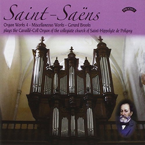 CD cover featuring a large church organ and portrait of Saint-Saëns.