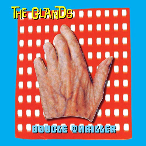 Album cover for "The Glands" featuring a hand against a blue and white grid.