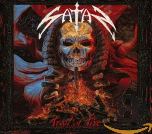 CD cover for Satan’s “Trail of Fire Live In North America” with skull imagery.