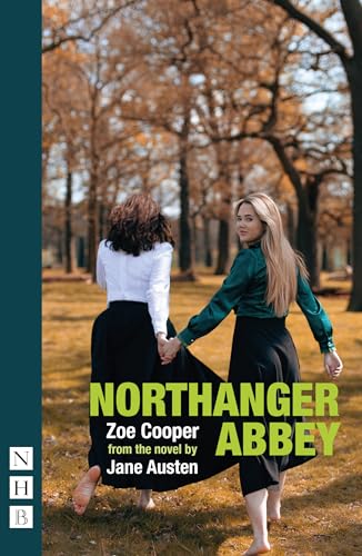 Northanger Abbey (NHB Modern Plays)