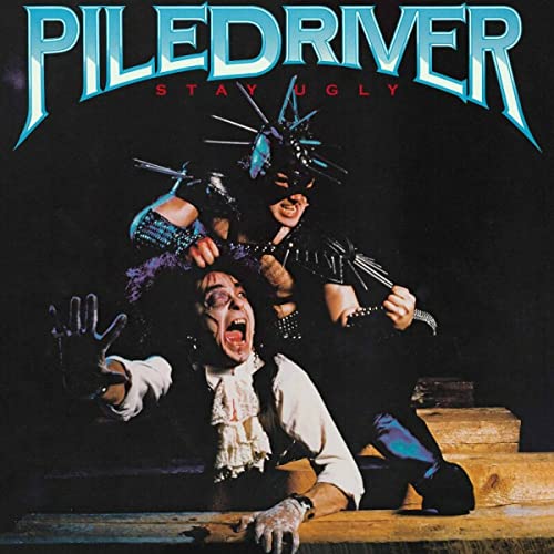 Album cover for Piledriver’s “Stay Ugly” featuring two figures in dramatic poses.