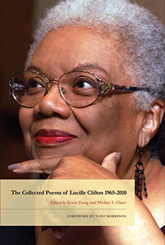 The Collected Poems of Lucille Clifton 1965-2010: 134 (American Poets Continuum)
