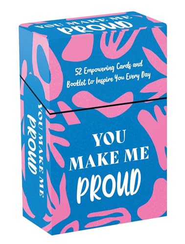 You Make Me Proud : 52 Inspiring Cards and Booklet to Celebrate How Amazing You Are