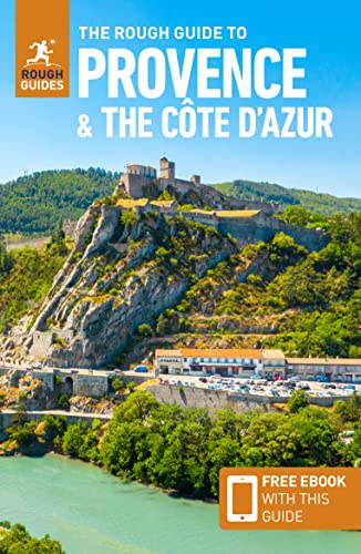 The Rough Guide to Provence & the Cote d'Azur (Travel Guide with Free eBook) (Rough Guides Main Series)