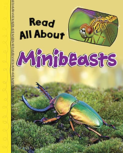 Read All About Minibeasts (Read All About It)