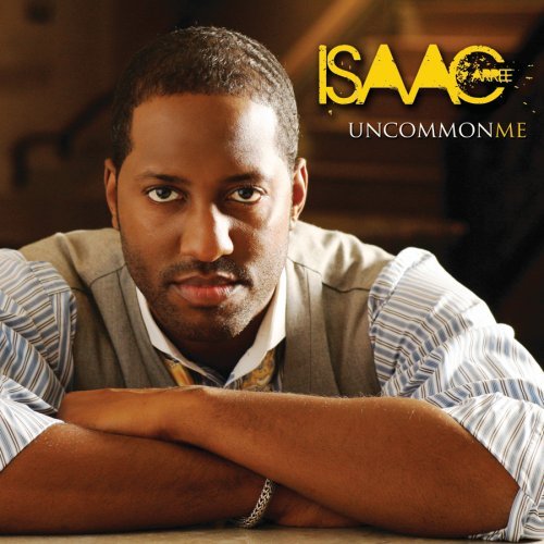 CD cover featuring portrait of Isaac Carree, with text "Isaac Carree - Uncommon Me".