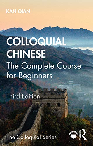 Colloquial Chinese: The Complete Course for Beginners (Colloquial Series)