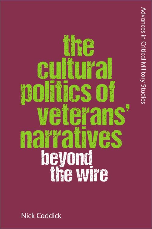 Book cover: “The Cultural Politics of Veterans’ Narratives: Beyond the Wire.”
