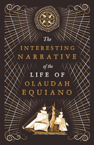 The Interesting Narrative of the Life of Olaudah Equiano