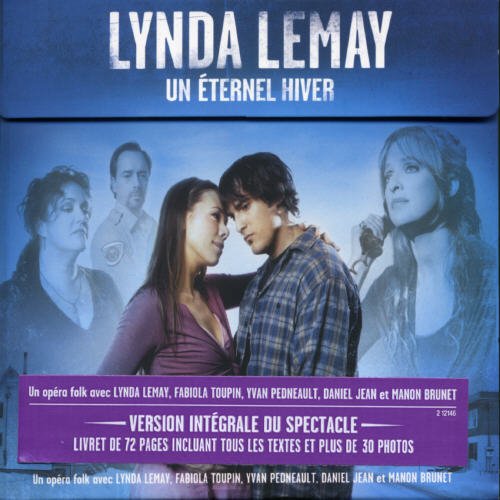 CD cover for Lynda Lemay’s “Un Eternel Hiver” featuring cast portraits.