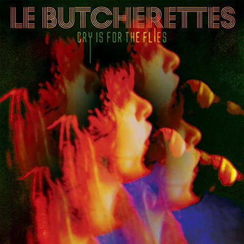 Album cover for Le Butcherettes’ “Cry is for the Flies” with distorted faces.