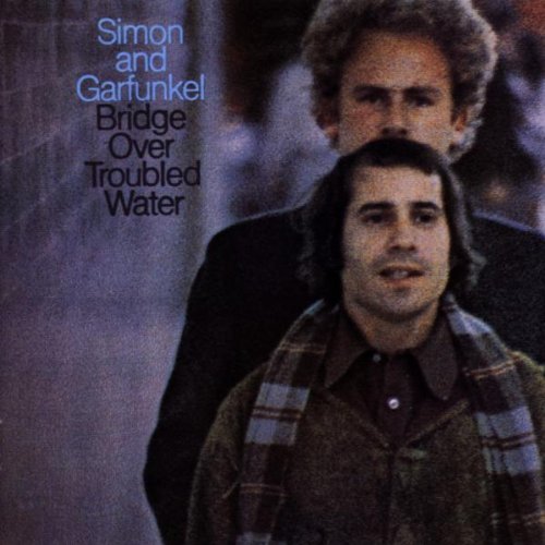 Album cover for Simon & Garfunkel’s “Bridge Over Troubled Water.”