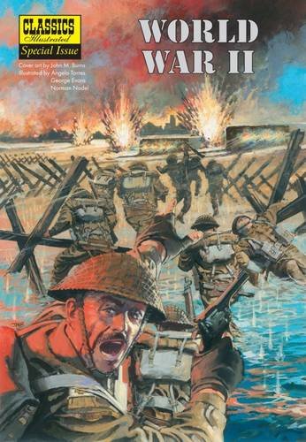 World War II (Classics Illustrated Special Issue)