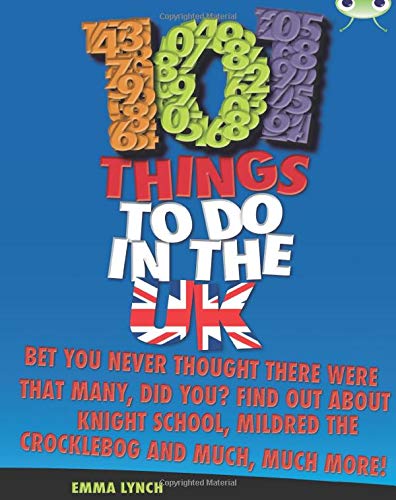 101 Things to do in the Uk (BUG CLUB)