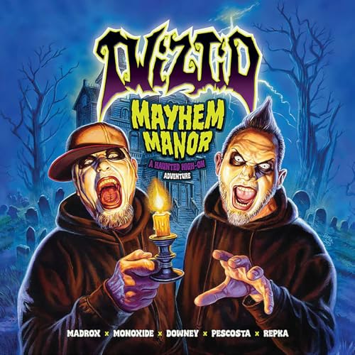 TWIZTID - MAYHEM MANOR