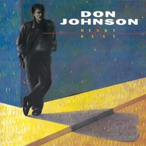Don Johnson album cover, "Heartbeat," featuring the artist in a dark suit.