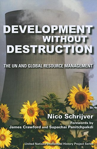 Development Without Destruction : The UN and Global Resource Management