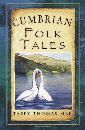 Cumbrian Folk Tales (Folk Tales: United Kingdom)