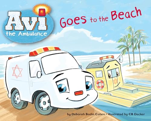 Avi the Ambulance Goes to the Beach