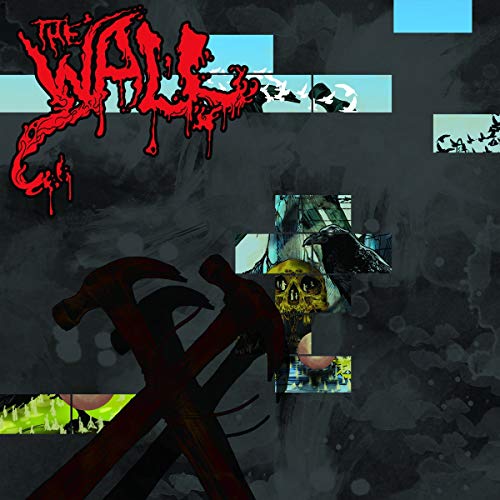 Album cover for "The Wall (redux)" with hammers, skulls, and fragmented imagery.