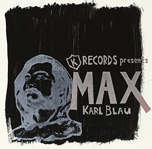 Record cover for Karl Blau's "Max" EP, featuring a hooded figure.
