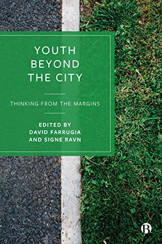 Youth Beyond the City : Thinking from the Margins