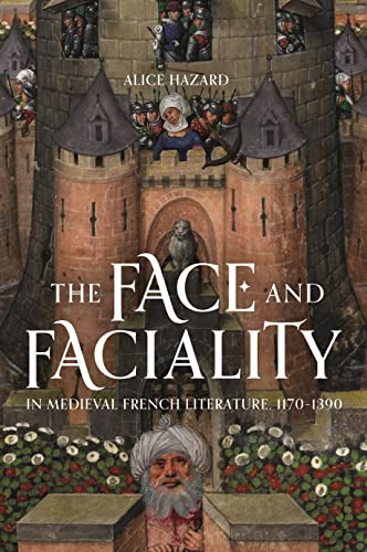 The Face in Medieval French Literature