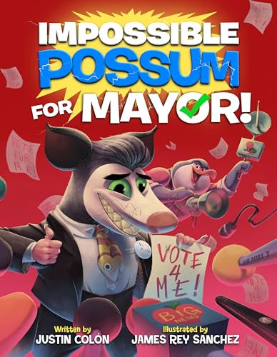 Impossible Possum for Mayor! : 2