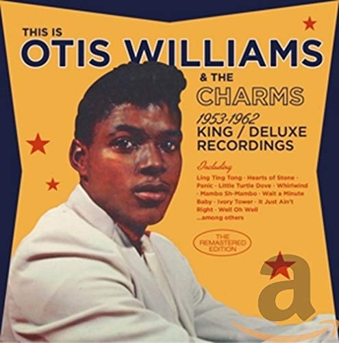 CD cover featuring Otis Williams & The Charms, 1953-1962 recordings.