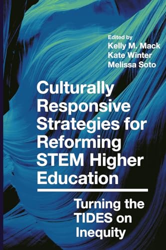 Culturally Responsive Strategies for Reforming STEM Higher Education: Turning the TIDES on Inequity