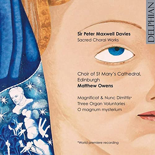 CD cover for Peter Maxwell Davies’ sacred choral works, featuring eye imagery.