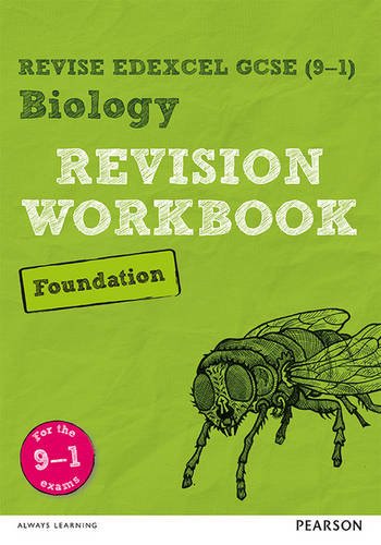 Revise Edexcel GCSE (9-1) Biology Foundation Revision Workbook: for the 9-1 exams (Revise Edexcel GCSE Science 16)