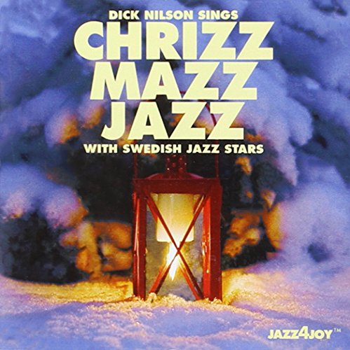 CD cover for "Chrizz Mazz Jazz" featuring a red lantern in snow.
