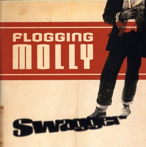 Album cover featuring the text Flogging Molly and Swagger with a person standing below.