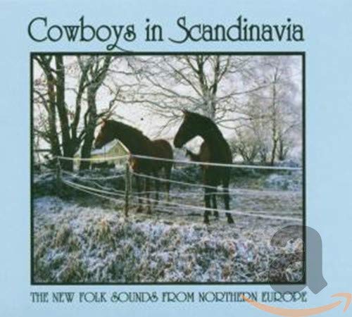 CD cover: snowy landscape with horses, titled "Cowboys in Scandinavia".