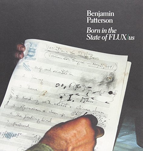 Ben Patterson: In the State of Fluxus