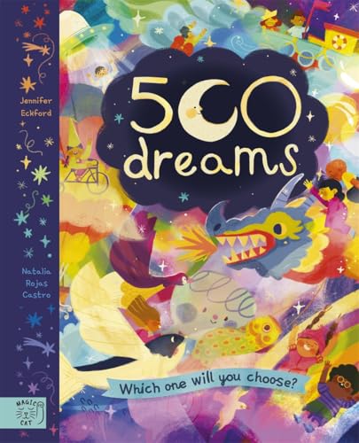 500 Dreams : Which One Will You Choose?